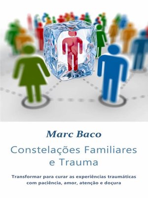 cover image of Constelações Familiares e Trauma